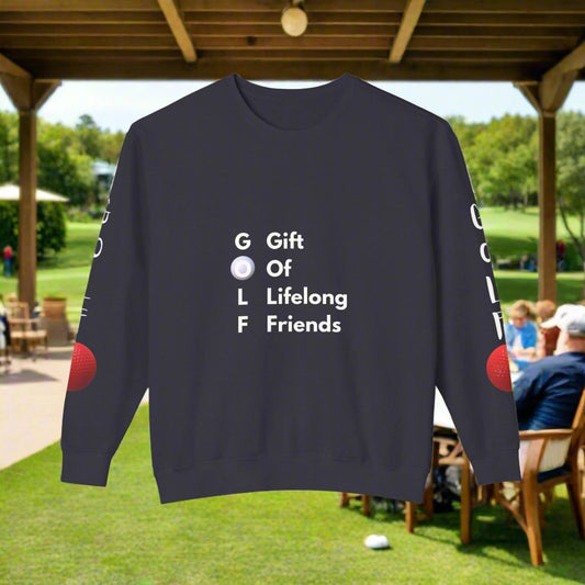 GOLF - Gift of Lifelong Friends Sweatshirt | Premium Comfort & Styl